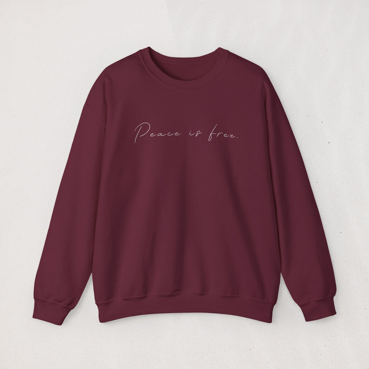 Peace Is Free | Sweatshirt